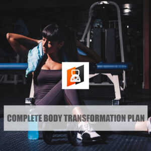 Complete Body Transformation Plan